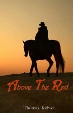Above The Red