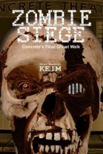 Zombie Siege: Concrete's Final Ghost Walk