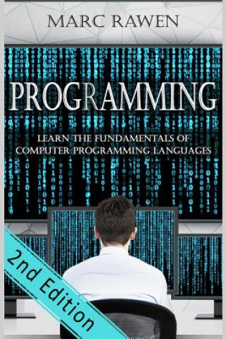 programming: Learn the Fundamentals of Computer Programming Languages