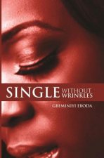 Single Without Wrinkles