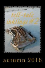 Tell-Tale Inklings #2