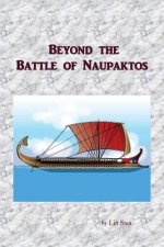 Beyond the Battle of Naupaktos