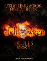 HALLOWEEN Skulls Book 1: Thematic Coloring Books For Adults