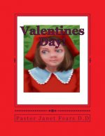 Valentines Day!: A Children Book About Friendship!