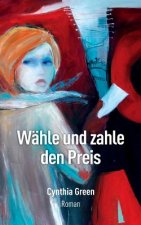 Wähle und zahle den Preis