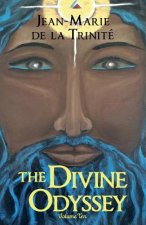 The Divine Odyssey: Volume Ten