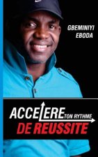 Accelere Ton Rythme De Reussite