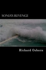 Sonia's Revenge: A Detective Tom Jackson Mystery