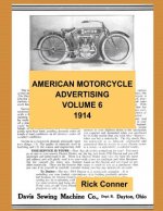 American Motorcycle Advertising Volume 6: 1914