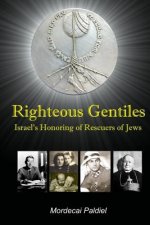 Righteous Gentiles: Israel's Honoring of Rescuers of Jews