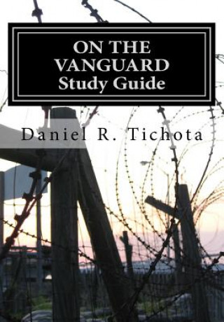 On The Vanguard Study Guide: Study Guide