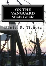 On The Vanguard Study Guide: Study Guide