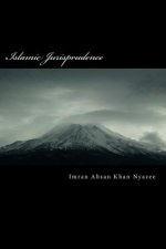Islamic Jurisprudence: Usul al-Fiqh