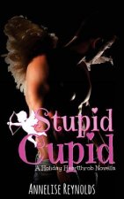 Stupid Cupid