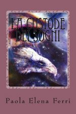 La Custode dei Sogni