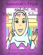 Sameerah's Hijab: and the first day of school