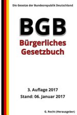 Das BGB - Bürgerliches Gesetzbuch, 3. Auflage 2017