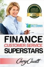 Finance Customer Service Superstars: Six attitudes that bring out our best