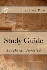 Study Guide: Sapphira: Unveiled