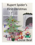 Rupert Spider's First Christmas: More about Sam and Rupert