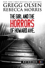 The Girl and the Horrors of Howard Avenue: Oregon, Notorious USA