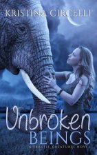 Unbroken Beings