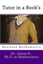 Tutor in a Book's Business Mathematics