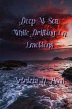 Deep At Sea: Drifting On Emotions