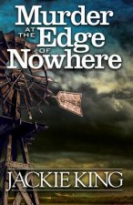 Murder at the Edge of Nowhere