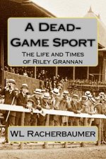A Dead-Game Sport