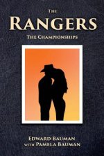 The Rangers Book 5: The Championships