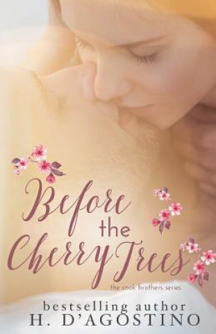 Before the Cherry Trees