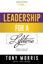 Leadership For A Lifetime