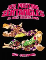 Sex Position Zentangles: An Adult Coloring Book