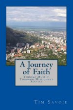 A Journey of Faith: Finding Myself Through Missionary Service