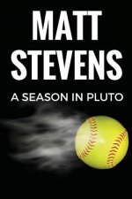A Season in Pluto