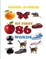 My First 86 Words
