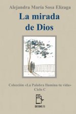 La mirada de Dios