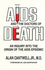 Aids and the Doctors of Death