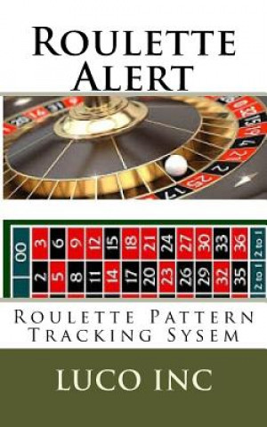 Roulette Alert: Roulette Pattern Tracking Sysem