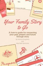 Your Family Story To Go