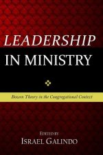 Leadership in Ministry: Bowen Theory in the Congregational Context