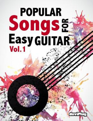 Popular Songs for Easy Guitar. Vol 1