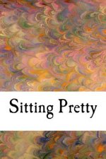 Sitting Pretty