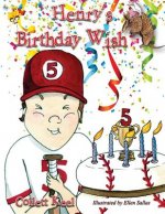 Henry's Birthday Wish