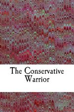 The Conservative Warrior