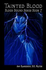 Tainted Blood - Blood Bound Series Book 7