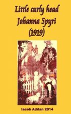 Little curly head Johanna Spyri (1919)