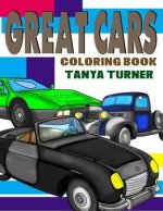 Great Cars Coloring Book: Cars Coloring Pages for Kids