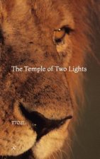 The Temple of Two Lights: Tto2l